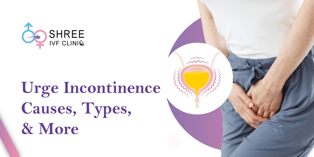 Stress Incontinence: Types, Symptoms, Causes, Treatment