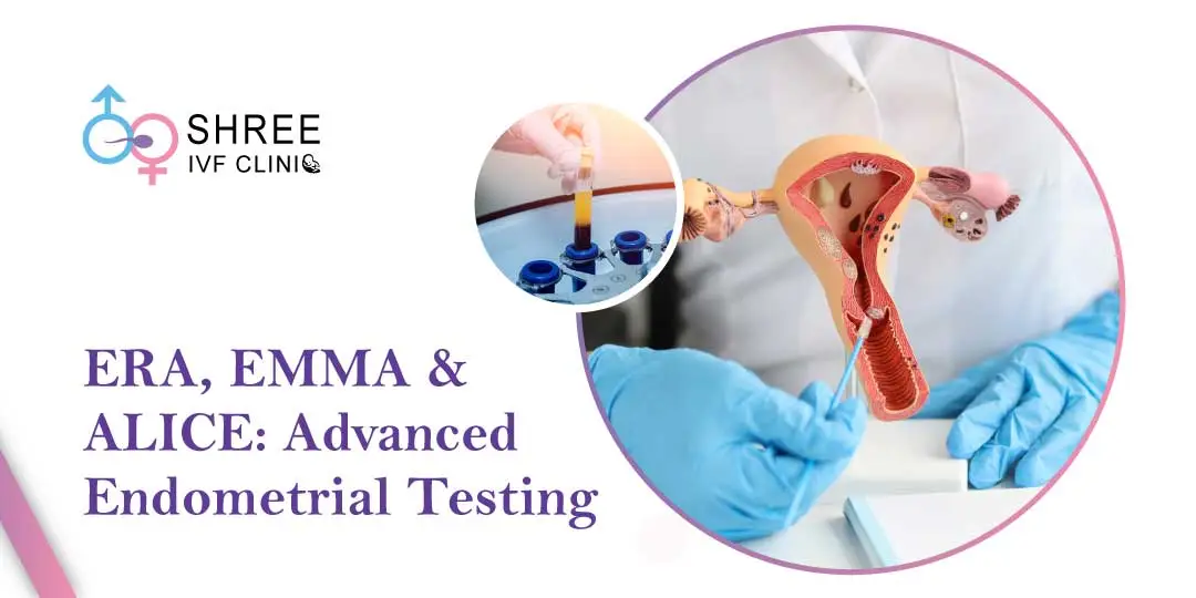 Advanced Endometrial Testing Explained: ERA, EMMA & ALICE