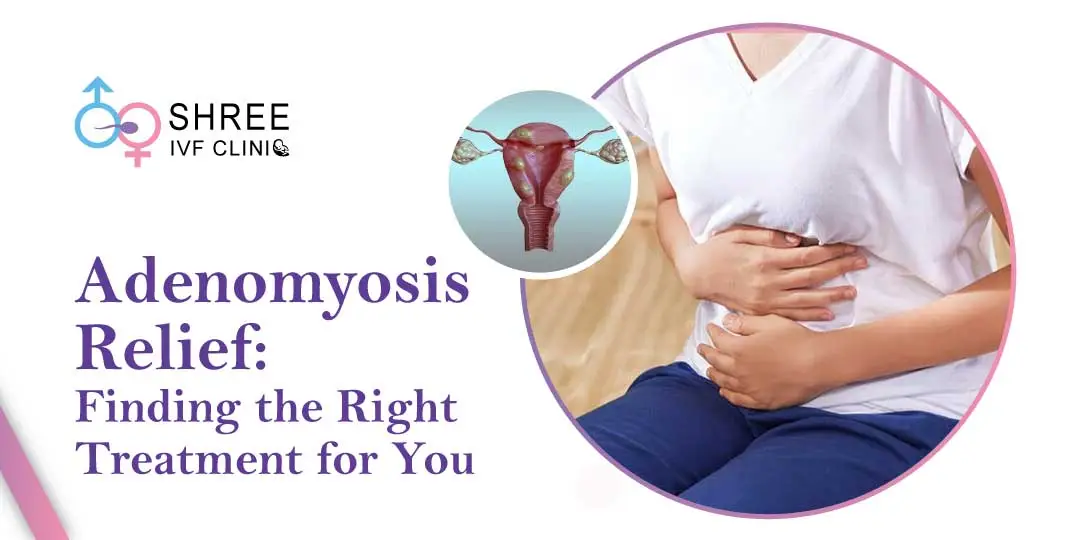 What Is the Best Treatment for Adenomyosis?